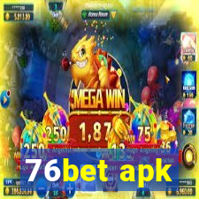 76bet apk